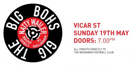 The Big Bohs Gig
